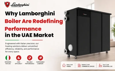 Why Lamborghini Boilers Are Redefining Performance in the UAE Market